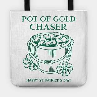 Pot of Gold Chaser Happy St. Patrick's Day Tote