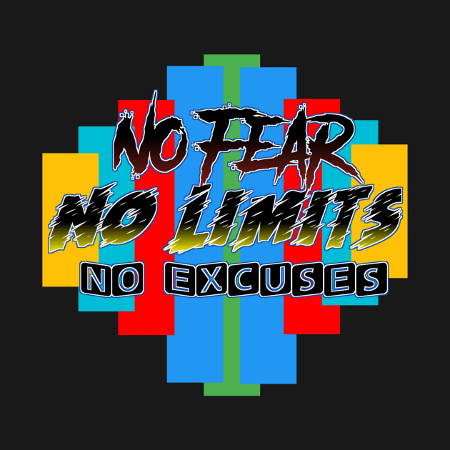 NoFear,NoLimits,NoExcuses by VM04