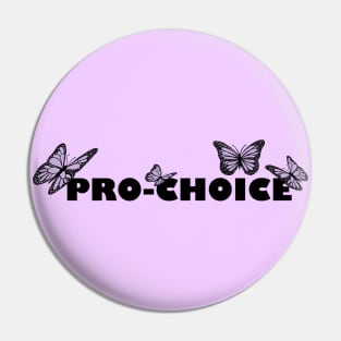 Pro choice and butterflies Pin