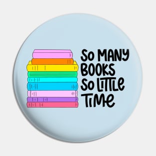 So many books so little time Pin