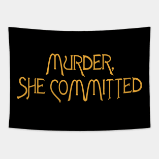 Murder She Committed // Murder She Wrote Fan Humor Tapestry