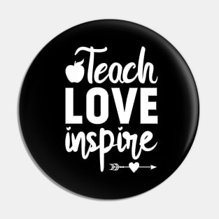 Teach love inspire teacher appreciation day gifts Pin