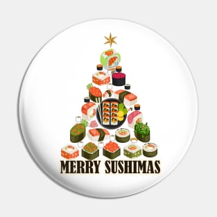 MERRY SUSHIMAS Pin