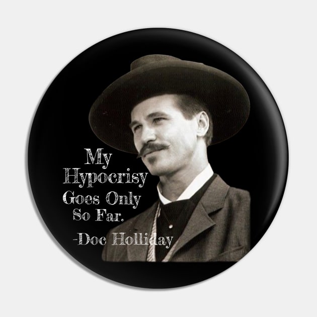 TOMBSTONE QUOTE DOC HOLLIDAY Pin by Cult Classics