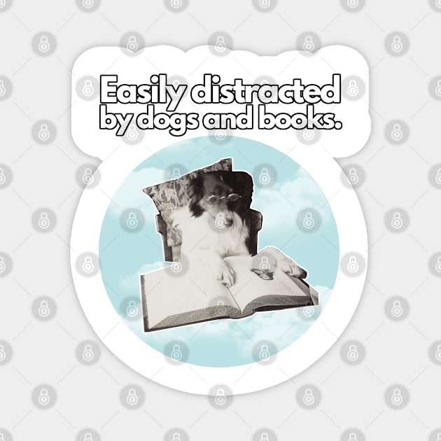 Easily Distracted By Dogs and Books Active T-Shirt Magnet by BAH