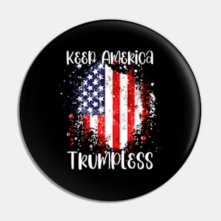 Keep America Trumpless ny -Trump Pin