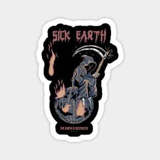 Grim reaper || Sick Earth Magnet