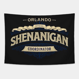 Orlando Shenanigan Coordinator - Humorous Fun For The Orlando Florida Chaos Organizer Tapestry