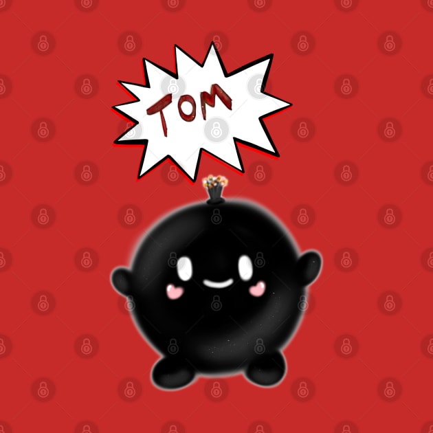 Tom the Bomb by BubbleFluff Co