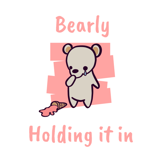 Bearly Holding It In by ThumboArtBumbo
