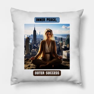 Inner peace, outer success Pillow