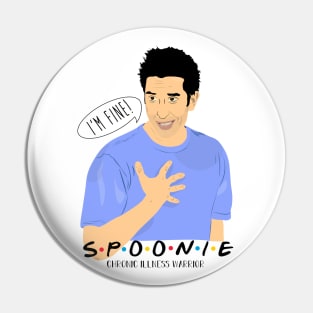 S.P.O.O.N.I.E: "I'm fine!" Pin