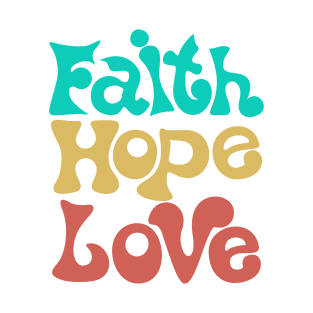 Triumph of Faith, Love, and Hope - Inspiring T-Shirt