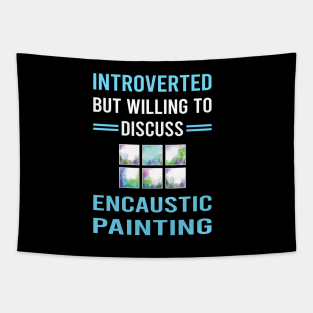 Introverted Encaustic Painting Tapestry