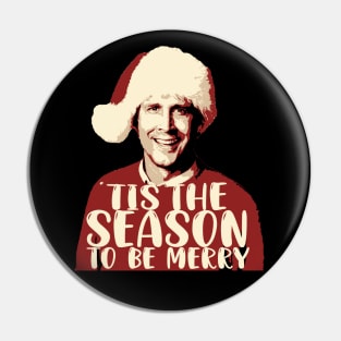 Christmas Vacation Funny Quote Pin