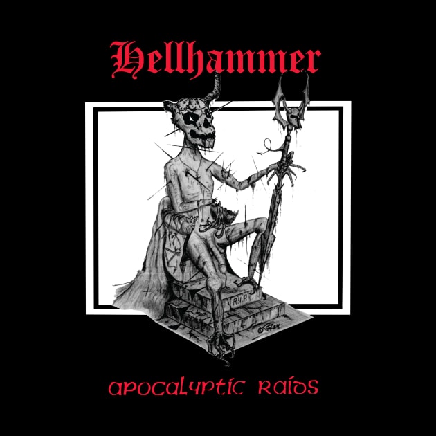 Hellhammer Apocalyptic Raids by Summersg Randyx