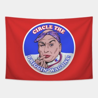 Dr. Evil Circle the Friggin' Wagons! Tapestry