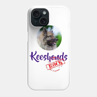 Keeshonds Rock Phone Case