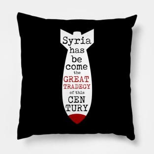 'The Greatest Tragedy' Refugee Care Shirt Pillow