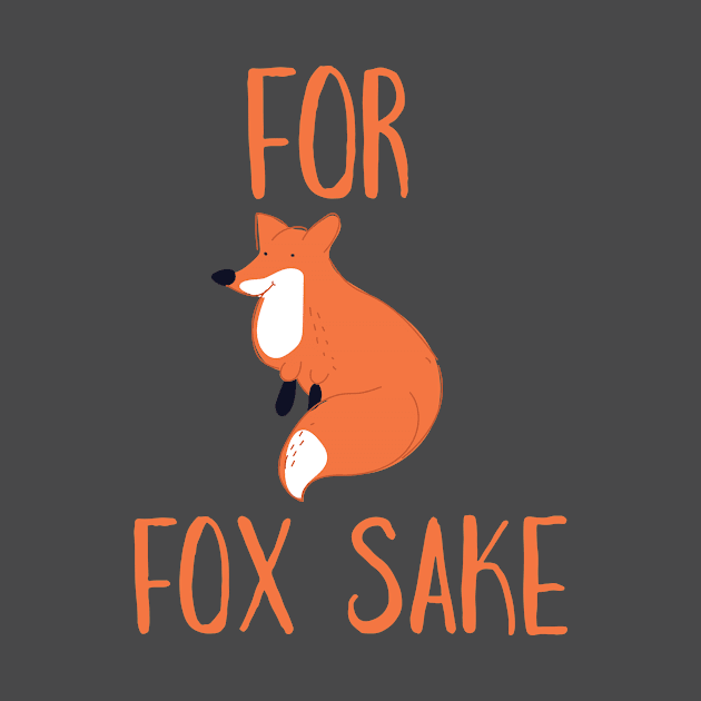 For Fox Sake by nickemporium1