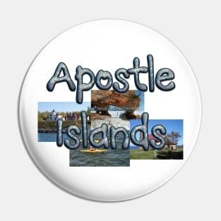 Apostle Islands Pin