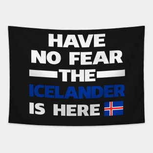 No Fear Icelander Is Here Iceland Tapestry