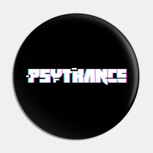 Psytrance - Electronic Music Trance Raver EDM Pin