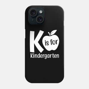 K Is For Kindergarten Phone Case