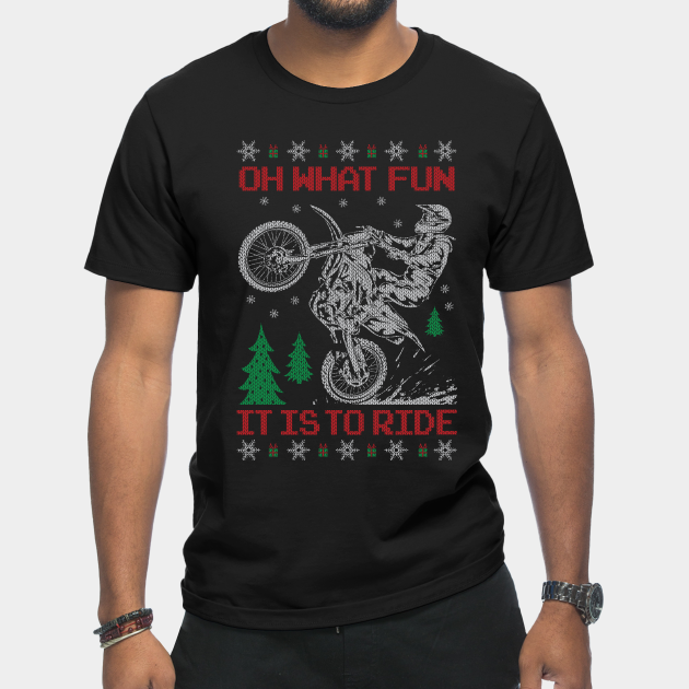 Discover OH WHAT FUN IT IS TO RIDE - Motocross - T-Shirt