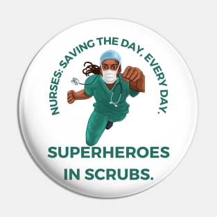 Superhero nurse Pin