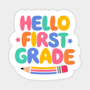 Hello First Grade Girls Boys Teacher First Day Of Shool Magnet