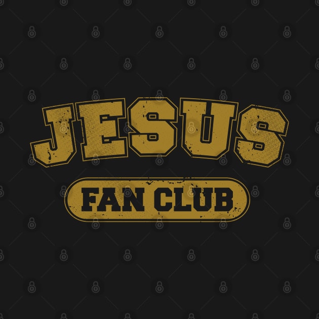 Jesus Fan Club Christian Faith Religion Christ Believer by SeaLAD