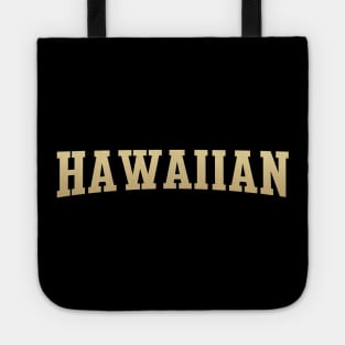 Hawaiian - Hawaii Native Tote