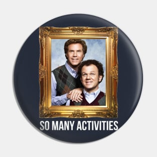 So Many Activities Pin