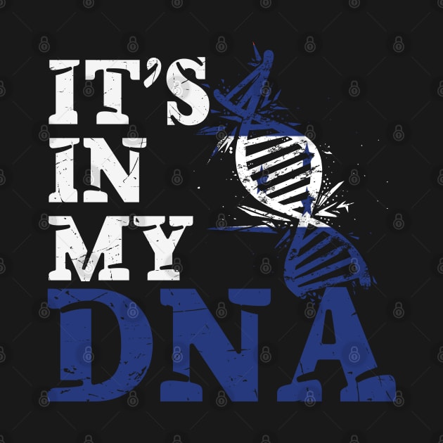 It's in my DNA - Honduras by JayD World