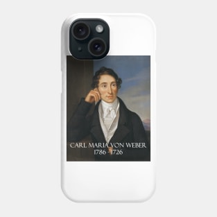 Great Composers: Carl Maria von Weber Phone Case