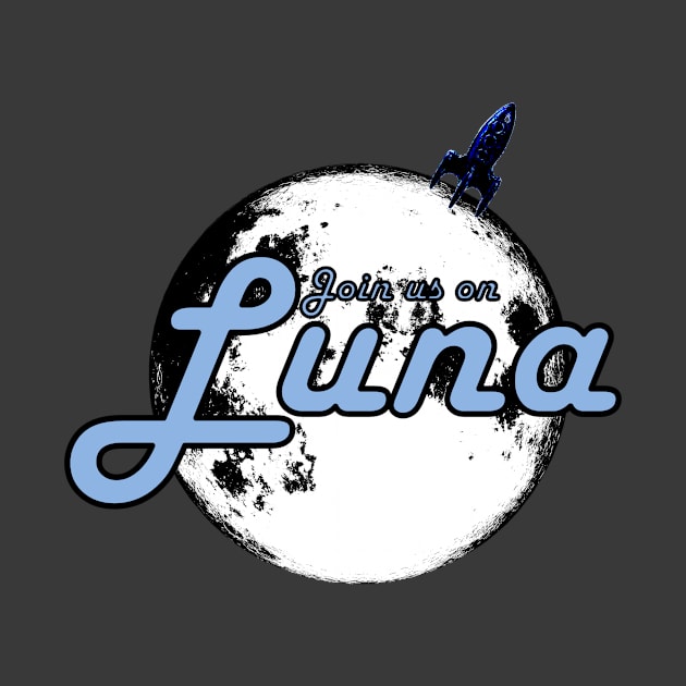 Join Us On Luna by NoirPineapple