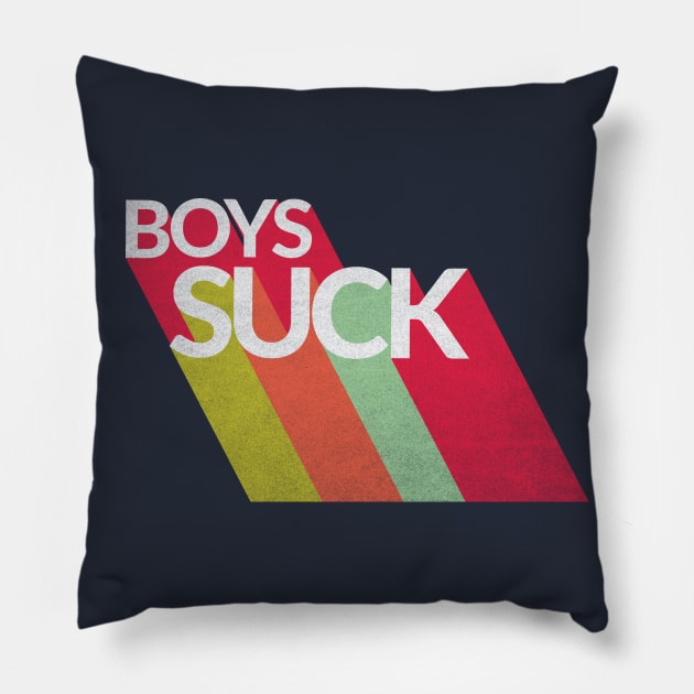 Boys Suck Retro Vintage Pillow by MMROB