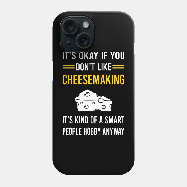 Smart People Hobby Cheesemaking Cheesemaker Cheese Making Phone Case by Bourguignon Aror