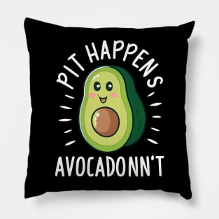 Pit happens avocadonn't Pillow
