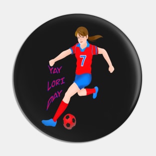 YAY LORI DAY GIRL FOOTBALLER RETRO NOVEMBER 7 Pin