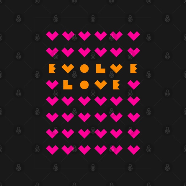 Evolve Love Pink Hearts by kindsouldesign