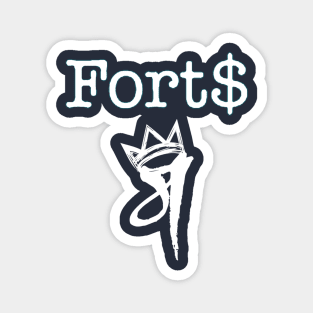 FORT$ - MM-RowdyRathi Magnet