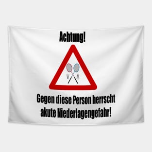 Achtung! Akute Niederlagengefahr! Tapestry