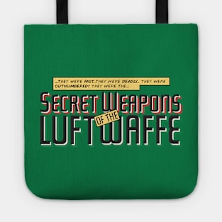 Secret Weapons of the Luftwaffe Tote