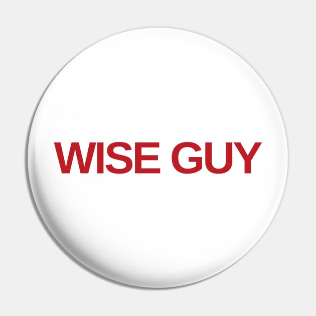 wise guy Pin by Toad House Pixels