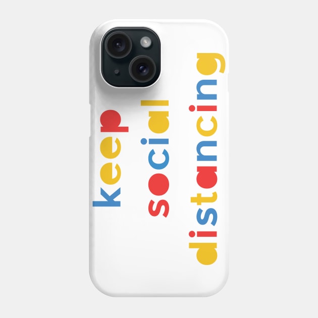 keep social distancing, text Phone Case by grafart