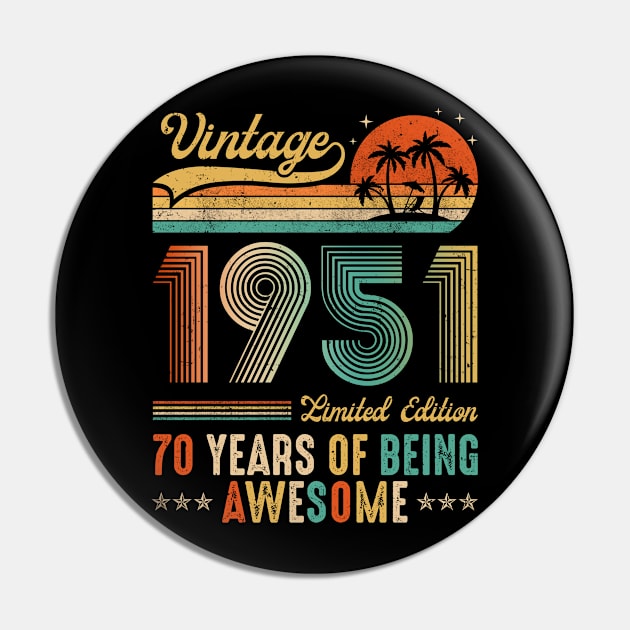 Vintage 1951 70th Birthday Gift Men Women 70 Years Old Pin by paveldmit