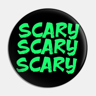 Simple Scary Pin