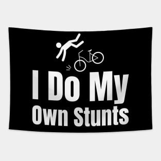 I Do My Own Stunts Tapestry